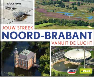 Cover of Noord Brabant vanuit de lucht gezien. 