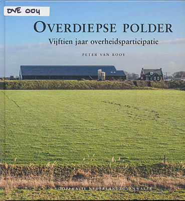 Overdiepse Polder Vijtien jaar overheidsparticipat...