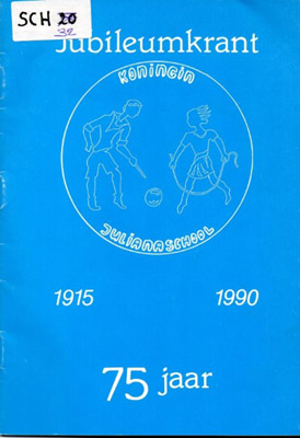 Cover of Jubileumkrant Koningin Julianaschool 1915– 1990